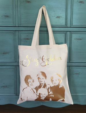 Golden Girls Stay Golden Canvas Tote, Thank you for being a friend! Great gift!