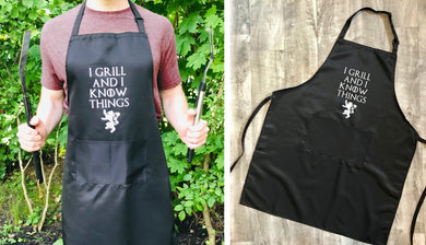 GOT Grilling Apron, I Grill and I Know Things, Lannister, Stark, Perfect Gift for Fathers Day